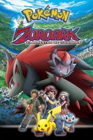 Pokémon 13: Zoroark – El maestro de las ilusiones