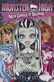 Monster High: La chica nueva del insti