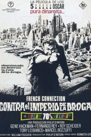 The French Connection, contra el imperio de la droga