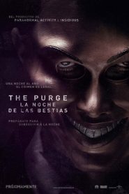The purge: La noche de las bestias